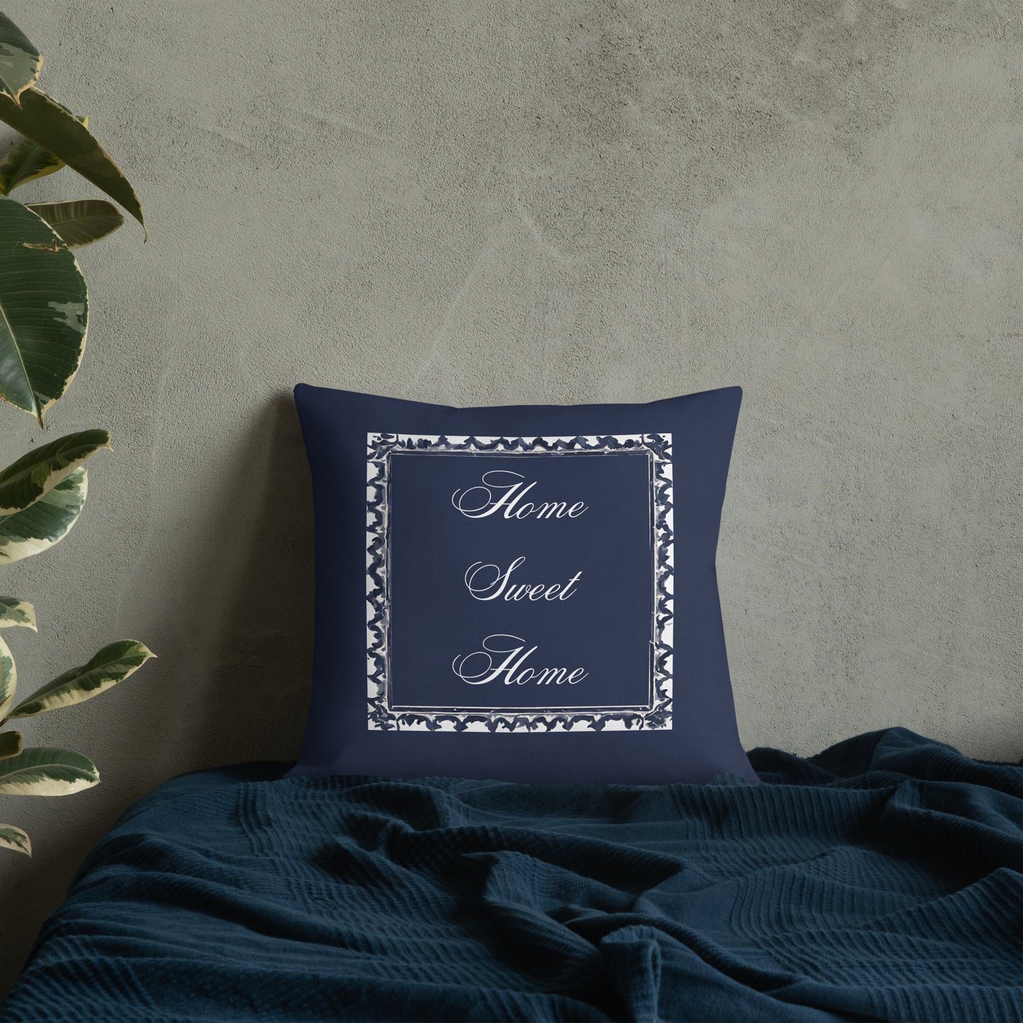 Premium Pillow 18" x 18" Navy Blue Imprint Home Sweet Home in white